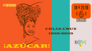 Azucar! 100 χρόνια από την γέννηση της Celia Cruz