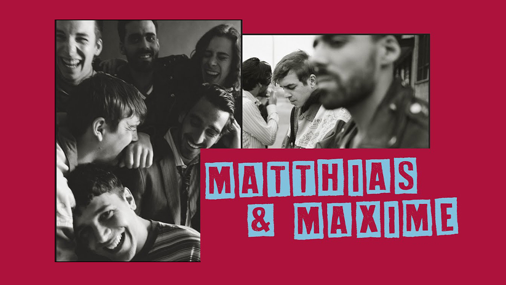 Matthias & Maxime
