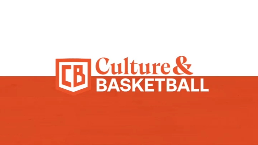 Culture & Basketball